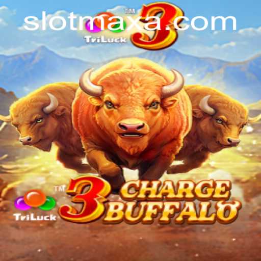 Experience the Wild Thrills of 3ChargeBuffalo: The Ultimate SLOT MAX Adventure