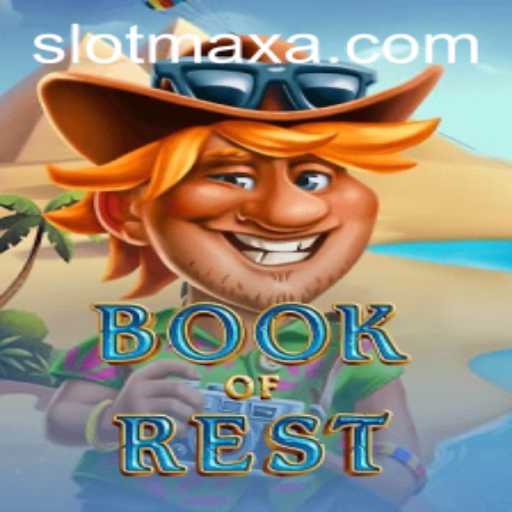 Exploring the Mysterious World of BookofRest: SLOT MAX Edition