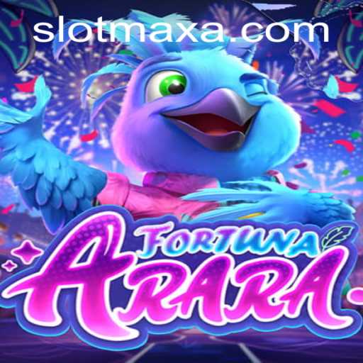 Exploring the Thrills of FortunaArara: The Ultimate SLOT MAX Experience