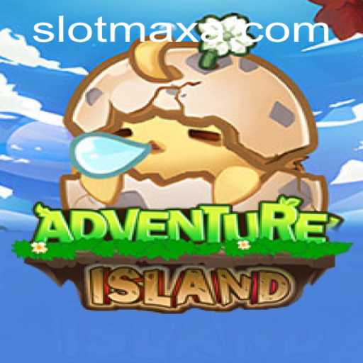 IslandsAdventure: Discover the Thrill of SLOT MAX