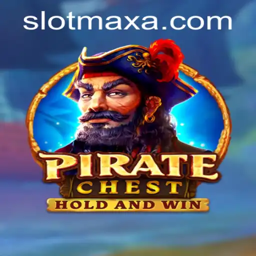 Exploring the Excitement of PirateChest and the Challenge of SLOT MAX