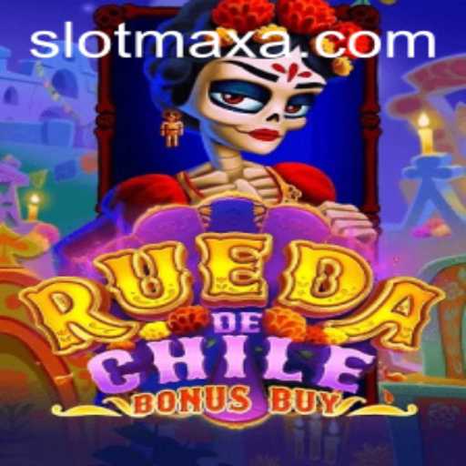 RuedaDeChileBonusBuy: Exploring the Exciting SLOT MAX Game