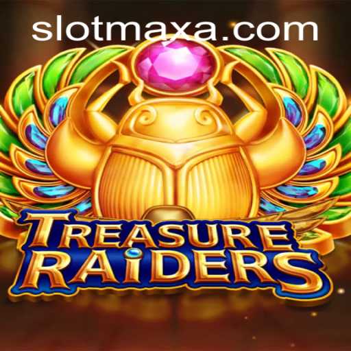 Exploring TREASURERAIDERS: A Slot Experience with SLOT MAX