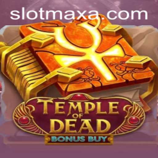 Unveiling the Thrills of TempleofDeadBonusBuy: A Deep Dive into Slot Max Features